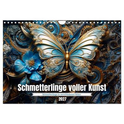 Schmetterlinge voller Kunst (Wandkalender 2027 DIN A4 quer), CALVENDO Monatskalender