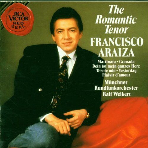 Francisco Araiza - The Romantic Tenor - Preis vom 14.10.2026 23:07:16 h