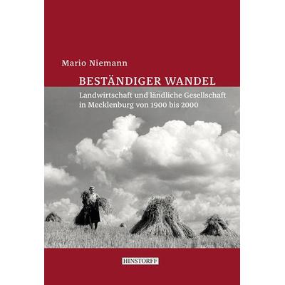 Beständiger Wandel, Gebundene Ausgabe von Mario Niemann, Hinstorff, 978-3-356-02369-5