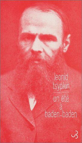 Leonid Tsypkin - Un été à Baden-Baden - Preis vom 07.10.2026 11:45:10 h