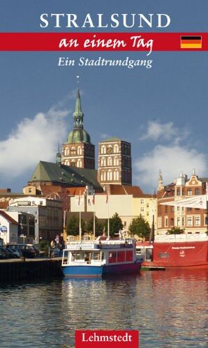 Michael Schulze - Stralsund an einem Tag: Ein Stadtrundgang - Preis vom 10.10.2026 11:48:34 h