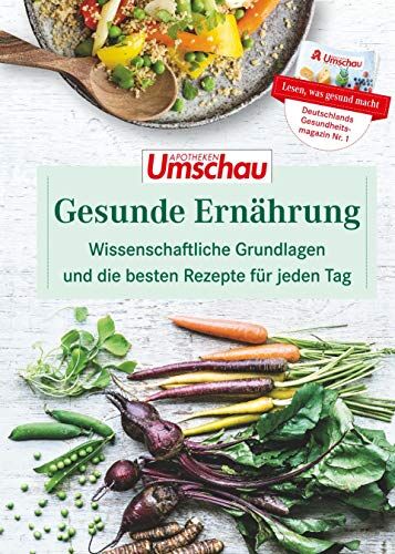 Haltmeier, Dr. Hans - Gesunde Ernährung: Wissenschaftliche Grundlagen und die besten Rezepte für jeden Tag. Die neue Buchreihe der Apotheken Umschau (Band 1) - Preis vom 04.10.2026 03:51:26 h