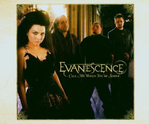 Evanescence - Call Me When You're Sober - Preis vom 09.10.2026 07:28:09 h