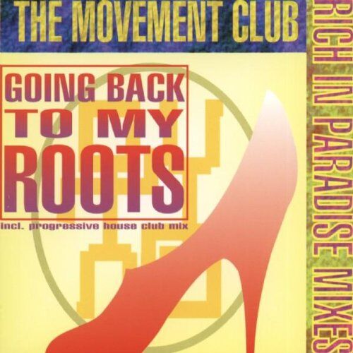 Movement Club - Going back to my roots (Rich in Paradise Mixes, #zyx/sft0092) - Preis vom 11.10.2026 15:43:13 h