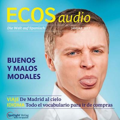 Spanisch lernen Audio - Gute und schlechte Manieren - Covadonga Jiménez, Audio, 4057664063298