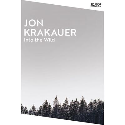 Into the Wild, Taschenbuch von Jon Krakauer, Pan MacMillan, 978-1-03-503857-2