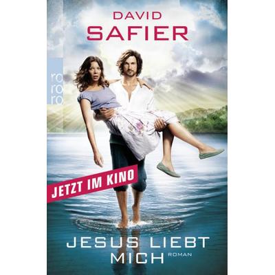 Jesus liebt mich, Taschenbuch von David Safier, Rowohlt Taschenbuch