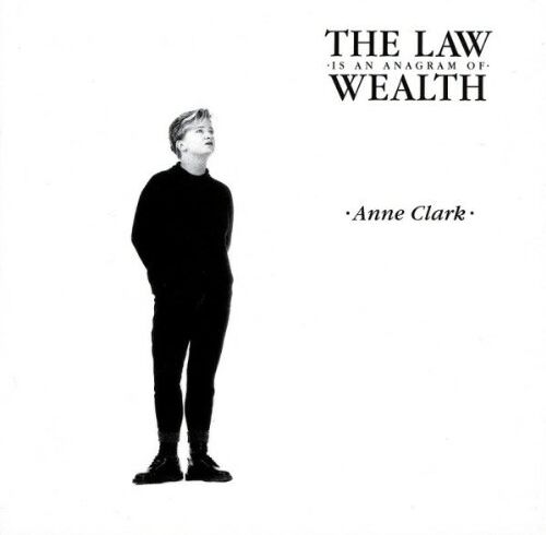 Anne Clark - The Law Is An Anagram of Wealth - Preis vom 09.10.2026 07:28:09 h