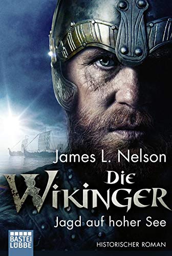 Nelson, James L. - Die Wikinger - Jagd auf hoher See: Historischer Roman (Nordmann-Saga, Band 6) - Preis vom 09.10.2026 07:28:09 h