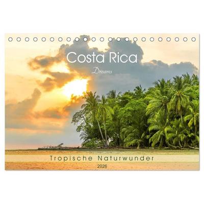 Costa Rica Dreams Tropische Naturwunder (Tischkalender 2026 DIN A5 quer), CALVENDO Monatskalender