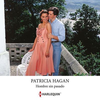 Hombre sin pasado - Patricia Hagan, Audio, 9791370000271