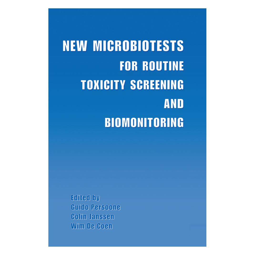 Springer New Microbiotests for Routine Toxicity Screening and Biomonitoring (Englisch, Softcover, Colin Janssen, Guido Persoone, Wim De Coen) (55519564)