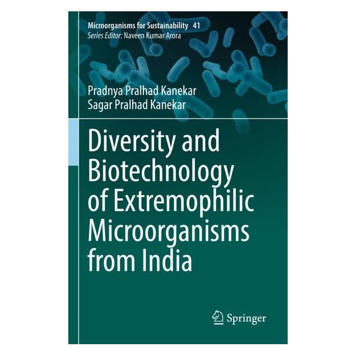 Springer Diversity and Biotechnology of Extremophilic Microorganisms from India (Englisch, Softcover, Pradnya Pralhad Kanekar, Sagar Pralhad Kanekar) (56962111)