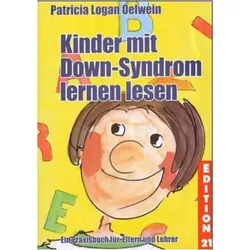 Kinder mit Down-Syndrom lernen lesen, Fachbücher von Patricia Logan Oelwein