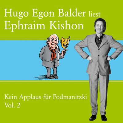 Hugo Egon Balder liest Ephraim Kishon Vol. 2 - Ephraim Kishon, Audio, 9783784492865