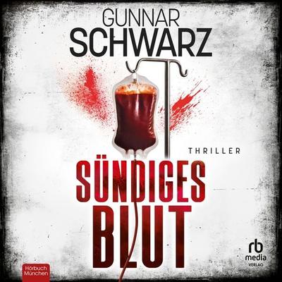 Sündiges Blut - Gunnar Schwarz, Audio, 9783691281149