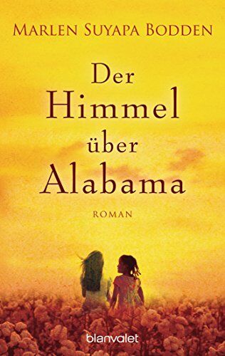 Bodden, Marlen Suyapa - Der Himmel über Alabama: Roman - Preis vom 19.10.2026 19:33:35 h