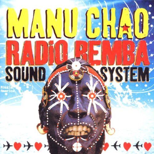 Manu Chao - Radio Bemba Sound System - Preis vom 11.10.2026 03:10:56 h
