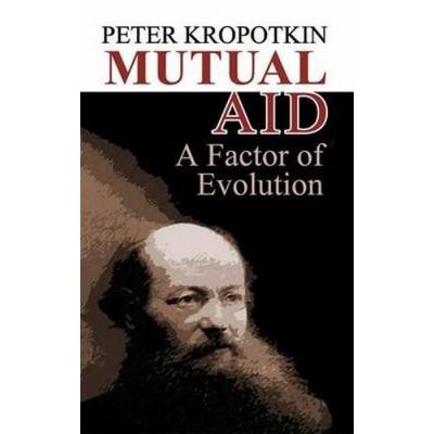 Mutual Aid, Taschenbuch von Peter Kropotkin, Dover Publications Inc., 978-0-486-44913-5