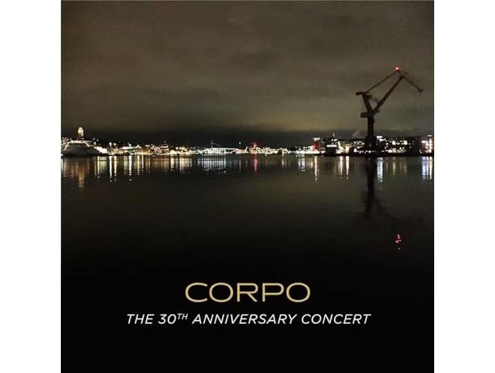 Corpo - the 30th Anniversary Concert