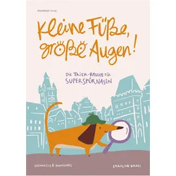 Hennich & Hanchel:Kleine Füsse, grosse Au, Kinderbücher von Hennich & Hanchel