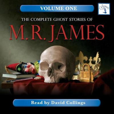 The Complete Ghost Stories of M. R. James - Vol. 1 - M. R. James, Audio, 9781874703167