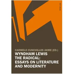 Wyndham Lewis the Radical: Essays on Literature and Modernity, Fachbücher