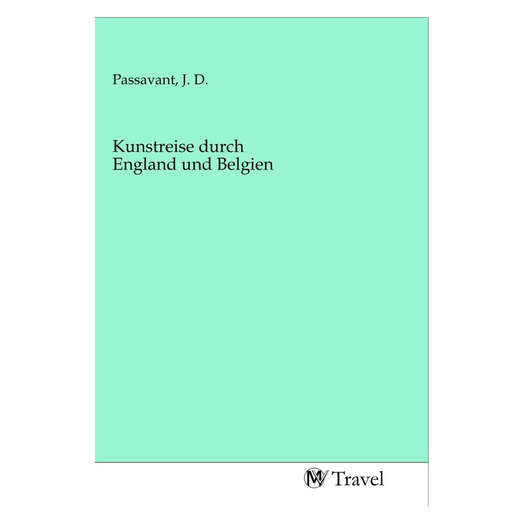 MV-Travel Kunstreise durch England und Belgien (Softcover) (56166058)
