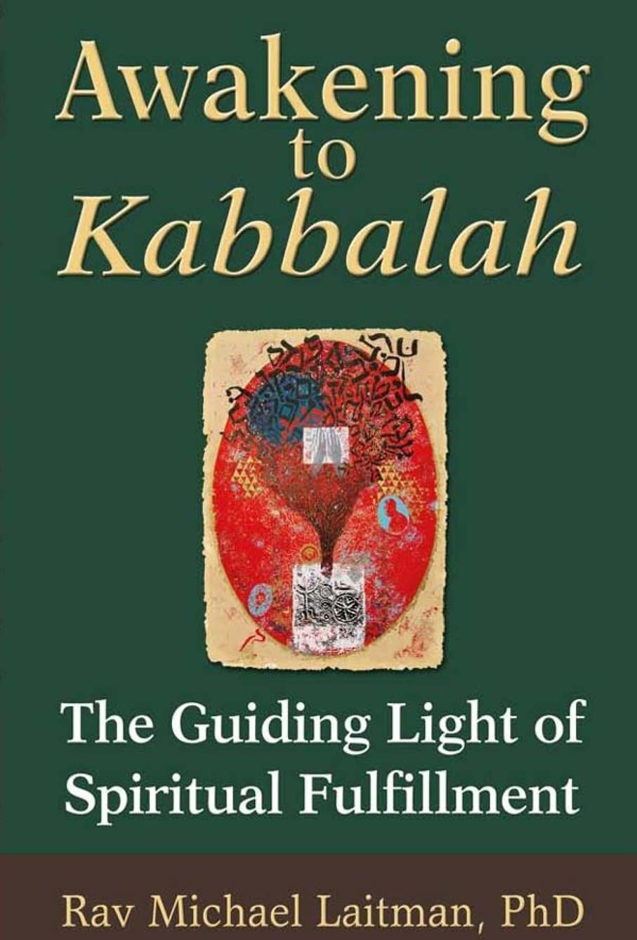 Michael Laitman - Awakening to Kabbalah: The Guiding Light of Spiritual Fulfillment (The Kabbalah Experience) - Preis vom 30.09.2026 09:01:18 h