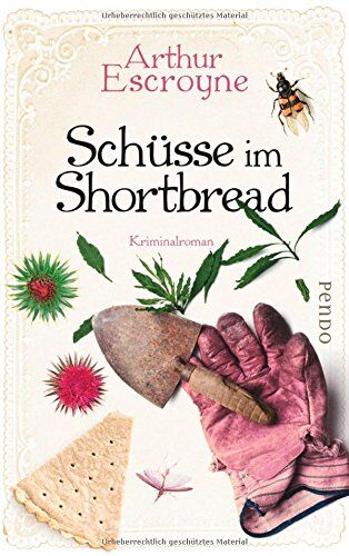 Arthur Escroyne - Schüsse im Shortbread: Kriminalroman (Arthur-Escroyne-Reihe, Band 3) - Preis vom 09.10.2026 07:28:09 h