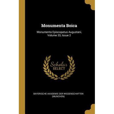 Monumenta Boica: Monumenta Episcopatus Augustani, Volume 33, Issue 2, Taschenbuch von , Creative Media Partners, LLC, 978-0-341-65050-8