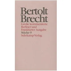 Brecht:Werke. Grosse kommentierte Ber.09, Belletristik von Bertolt Brecht