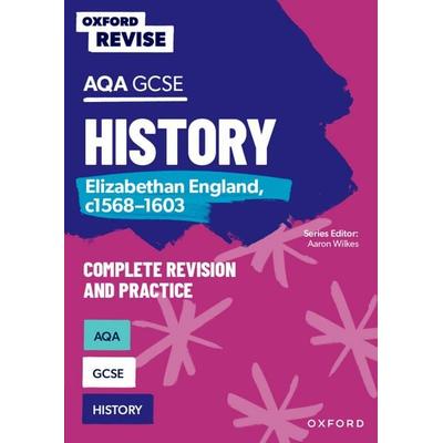 Oxford Revise: AQA GCSE History: Elizabethan England, c1568-1603 Complete Revision and Practice: Knowledge, Retrieval, Practice, Taschenbuch von Paul