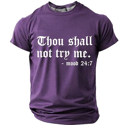 Männer, du sollst mich nicht herausfordern – 24/7 sarkastisches, lustiges T-Shirt mit biblischer Parodie, gotischer Schriftart, Kurzarm, Rundhalsausschnitt, lässiges Streetwear-Shirt,