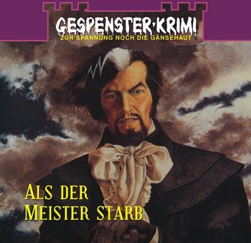 Gespensterkrimi 2 - Gespenster-Krimi -- Als der Meister starb. - Preis vom 09.10.2026 07:28:09 h