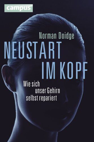 Norman Doidge - Neustart im Kopf: Wie sich unser Gehirn selbst repariert - Preis vom 13.10.2026 11:25:28 h