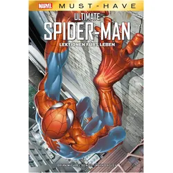 Marvel Must-Have: Ultimate Spider-Man: Lektionen fürs Leben, Comics + Manga von Brian Michael Bendis, Mark Bagley