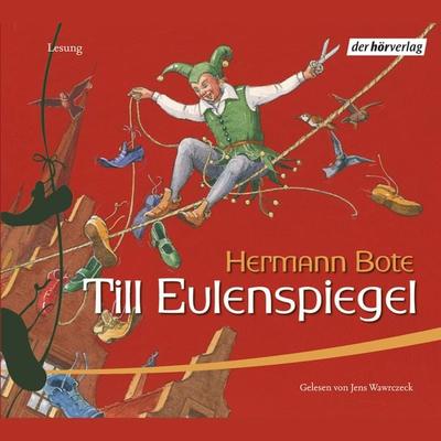 Till Eulenspiegel - Hermann Bote, Audio, 9783844503562
