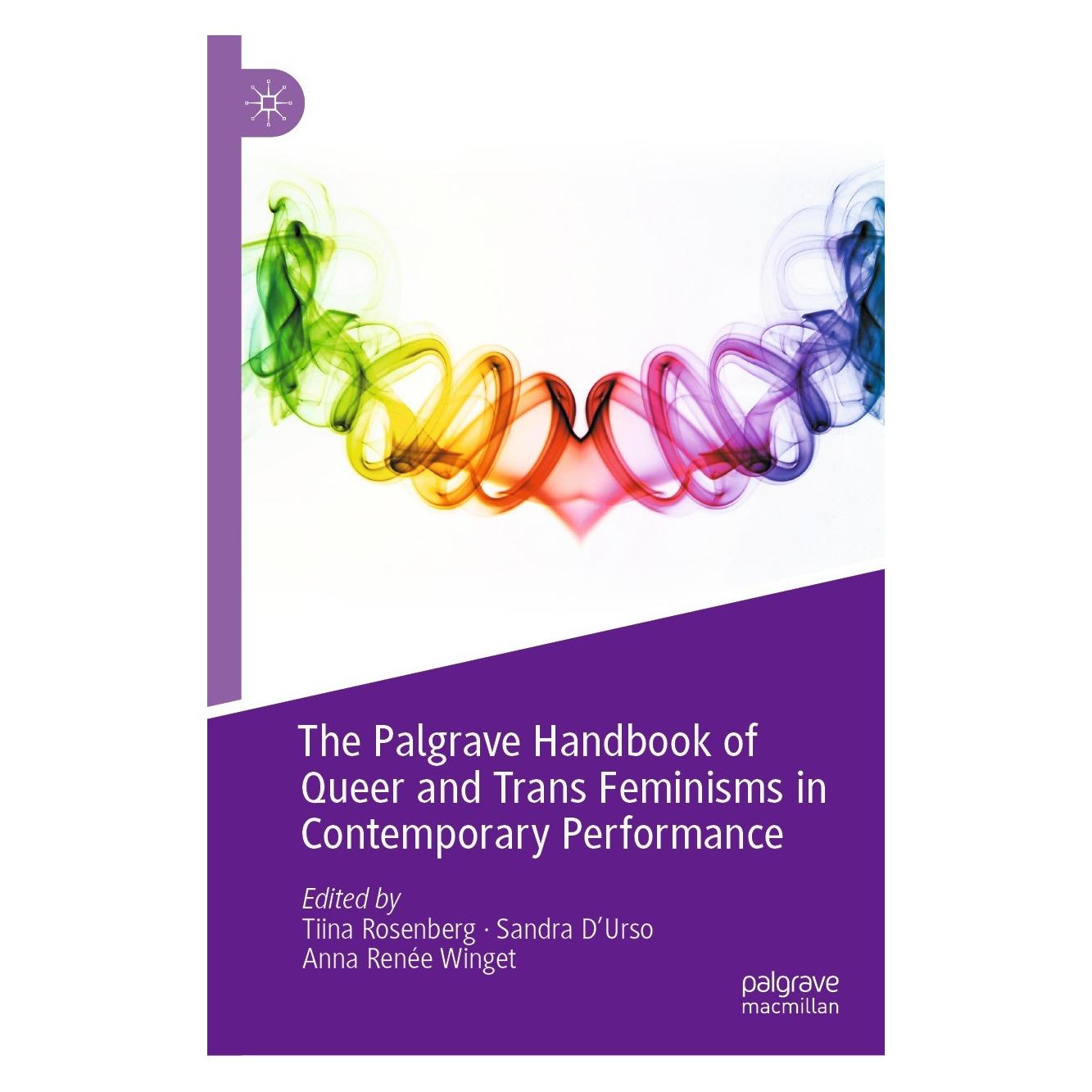 Springer The Palgrave Handbook of Queer and Trans Feminisms in Contemporary Performance (Englisch, Hardcover, Anna Renée Winget, Sandra D'Urso, Tiina Rosenberg) (9783030695545)