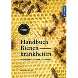Handbuch Bienenkrankheiten, Ratgeber von Friedrich Pohl