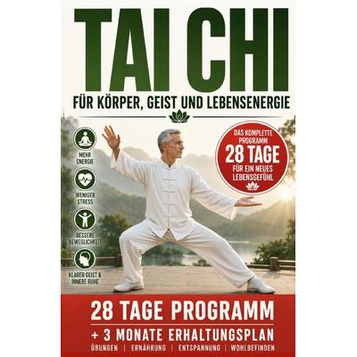 Tai Chi, Taschenbuch von Mia Ling Zhang, Epubli, 978-3-565-65836-7