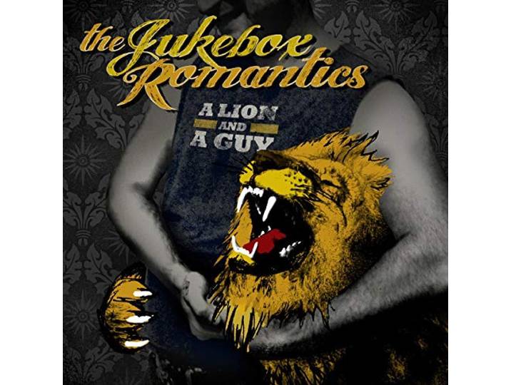 Jukebox Romantics - A Lion And A Guy