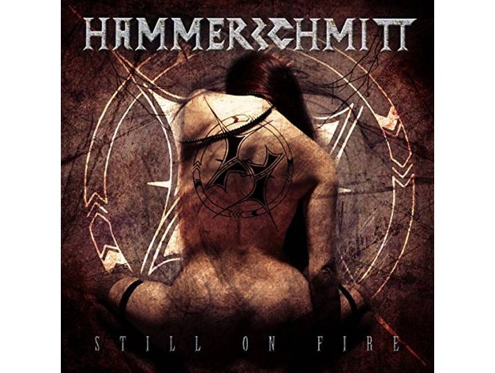 Hammerschmitt - Still On Fire
