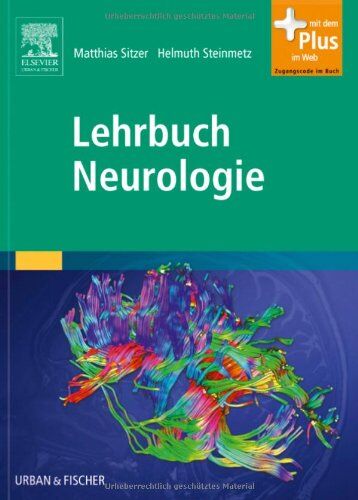 Matthias Sitzer - Lehrbuch Neurologie: mit Zugang zum Elsevier-Portal - Preis vom 05.10.2026 03:47:11 h