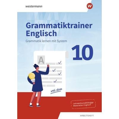 Grammatiktrainer Englisch - Grammatik lernen mit System, Geheftet von , Westermann Schulbuchverlag, 978-3-14-128410-2