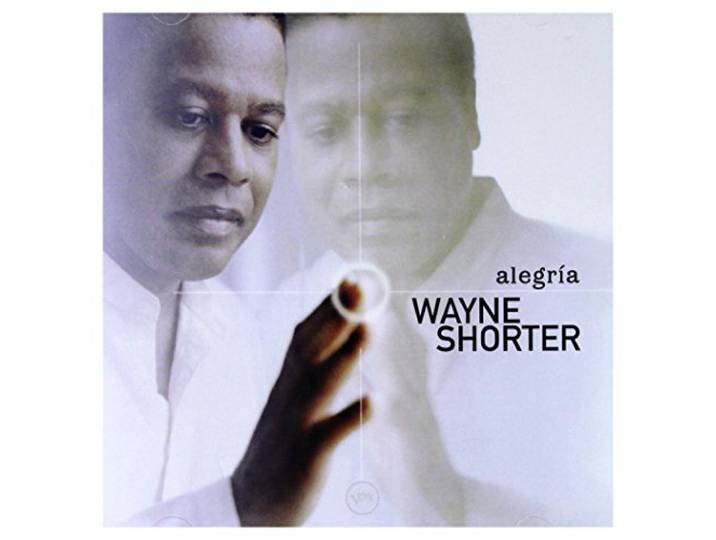 Wayne Shorter - Alegria