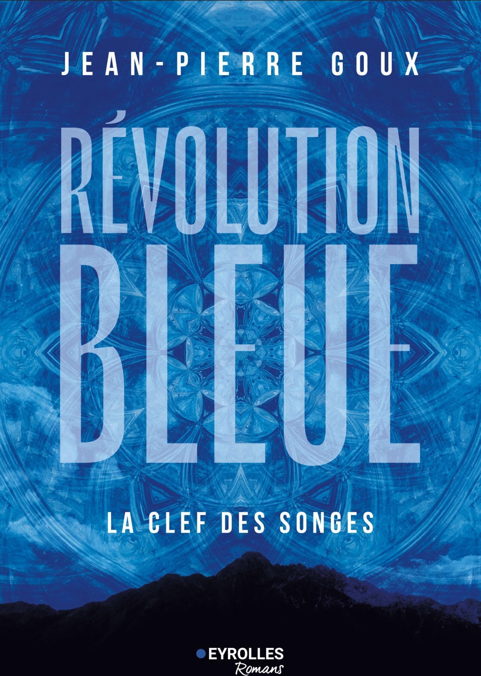 Jean-Pierre Goux - Révolution bleue - La Clef des songes - Preis vom 18.10.2026 15:28:09 h