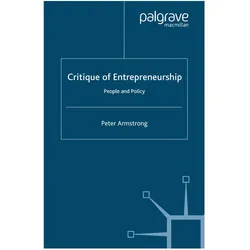 Critique of Entrepreneurship, Fachbücher von Peter Armstrong