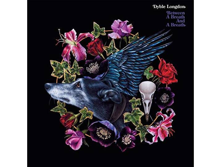 Dyble Longdon - Between A Breath And A Breath