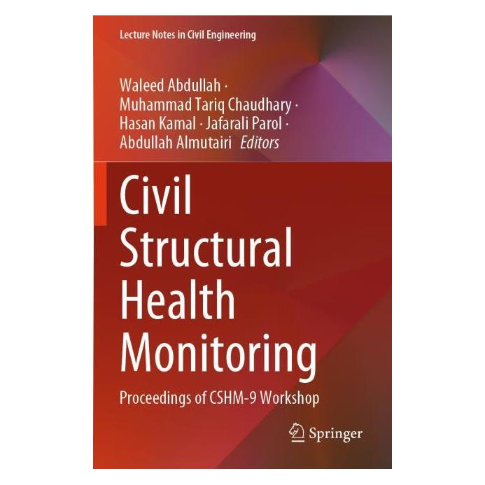Springer Civil Structural Health Monitoring (Englisch, Hasan, Muhammad Kamal, Tariq Chaudhary) (67762186)